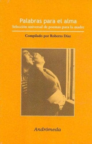 Portada de Palabras Para El Alma/ Soul's Words