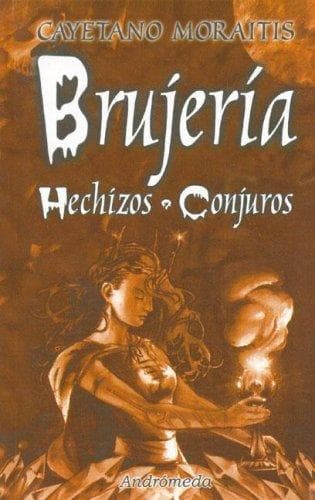 Portada de Brujeria, Hechizos, Conjuros/ Sorcery, Charm, Spell