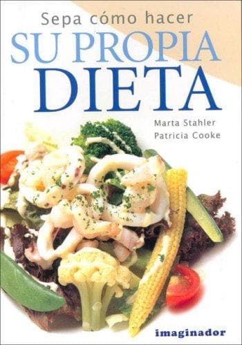Portada de Sepa Como Hacer Su Propia Dieta / Know How to Do Your Own Diet