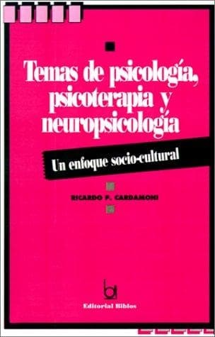 Portada de Temas De Psicologia, Psicoterapia Y Neuropsicologia