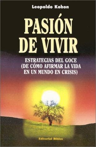Portada de Pasion De Vivir Estrategias Del Goce C