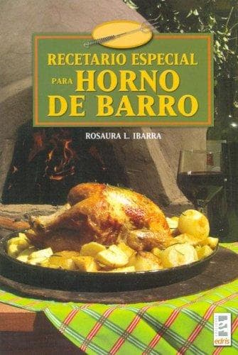 Portada de Recetario especial para horno de barro/ Special Recipes for Clay Ovens