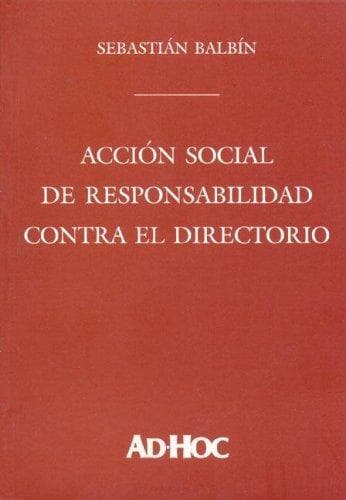Portada de Accion Social de Responsabilidad Contra El Directorio