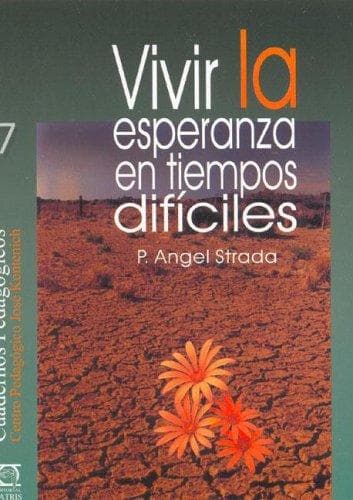 Portada de Vivir La Esperanza En Tiempos Dificiles