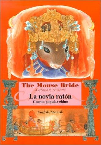 Portada de The Mouse Bride (English-Spanish Edition)