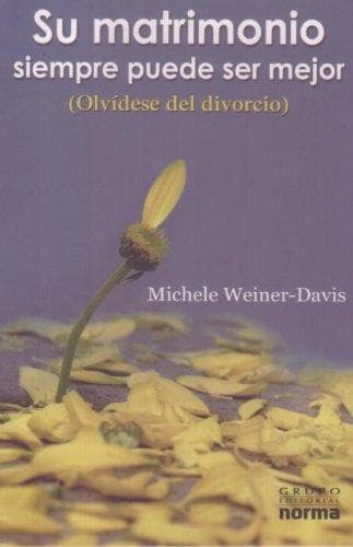 Portada de Su Matrimonio Siempre Puede Ser Mejor
