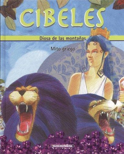 Portada de Cibeles. Diosa de las montaÃ±as (Mitos para niÃ±os)