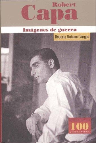 Portada de Robert Capa Imagenes de guerra