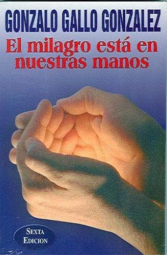 Portada de El milagro esta en nuestras manos