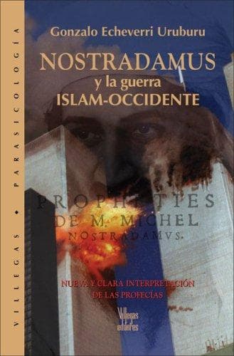 Portada de Nostradamus y la guerra Islam-occidente