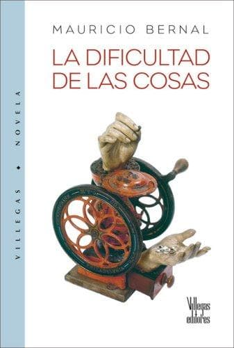Portada de La dificultad de las cosas