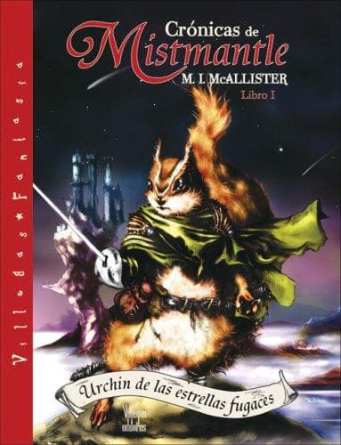 Portada de Cronicas de Mistmantle: Libro I