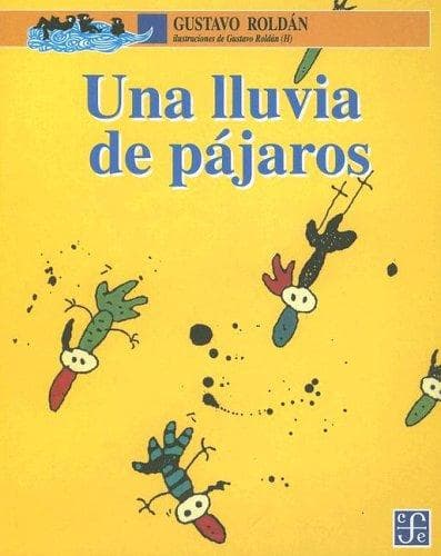 Portada de Una Lluvia De Pajaros / Rain of Birds