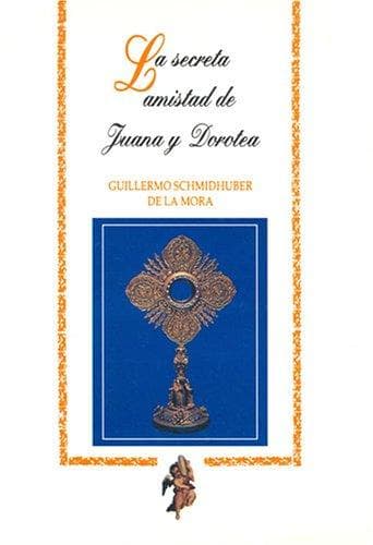 Portada de La secreta amistad de Juana y Dorotea
