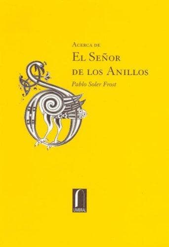 Portada de Acerca De El Señor De Los Anillos (Fuera Coleccion)