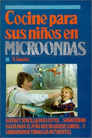 Portada de Cocine para sus Niños en Microondas