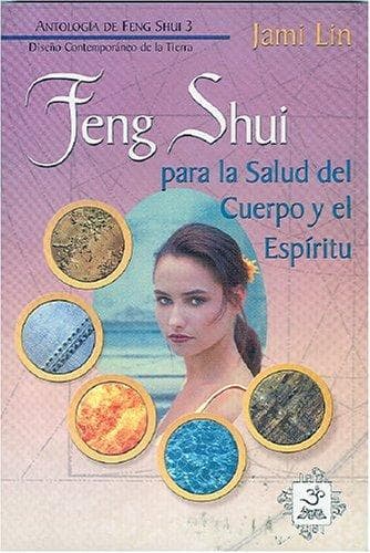 Portada de Feng Shui para la salud del cuerpo y del espiritu