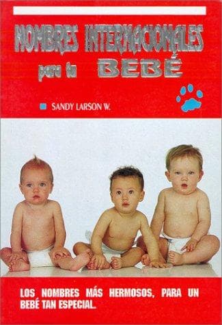 Portada de Nombres Internacionales Para Tu Bebe