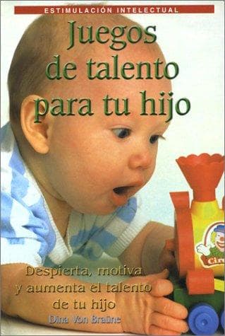Portada de Juegos de Talento para tu Hijo (Talent games for your child)