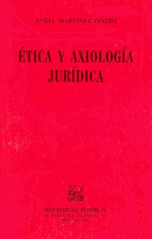 Portada de Etica Y Axiologia Juridica