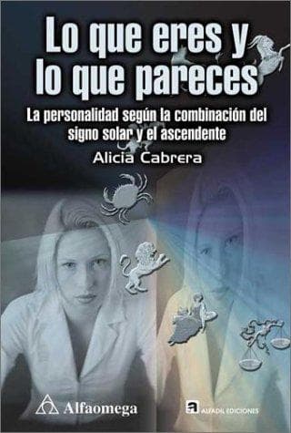 Portada de Lo Que Eres Y Lo Que Paraces