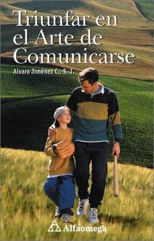 Portada de Triunfar en el arte de comunicarse
