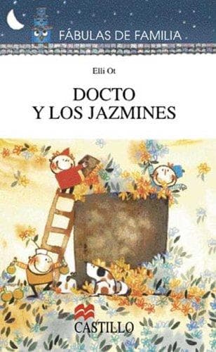 Portada de Docto y Los Jazmines (Fabulas de Familia)