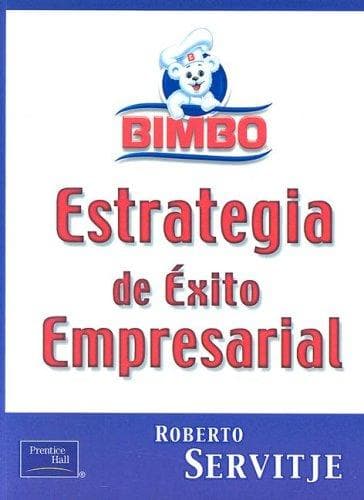Portada de Bimbo - Estrategia de Exito Empresarial