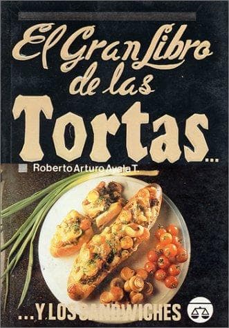 Portada de El Gran Libro de Las Tortas