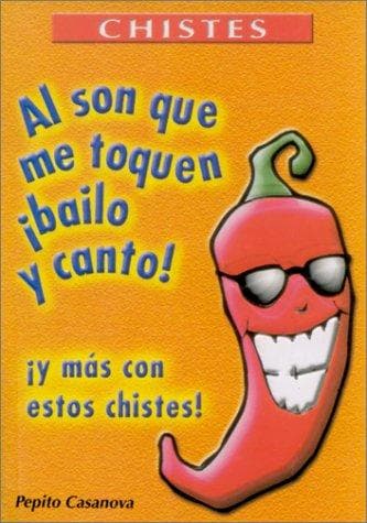 Portada de Al son que me toquen,¡bailo y canto!