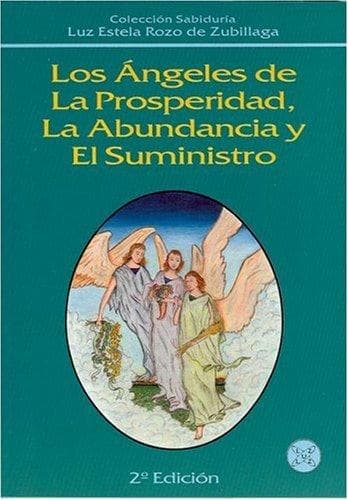 Portada de Los Ã¡ngeles de la prosperidad, la abundancia y el suministro