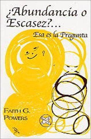Portada de Â¿Abundancia o Escasez?