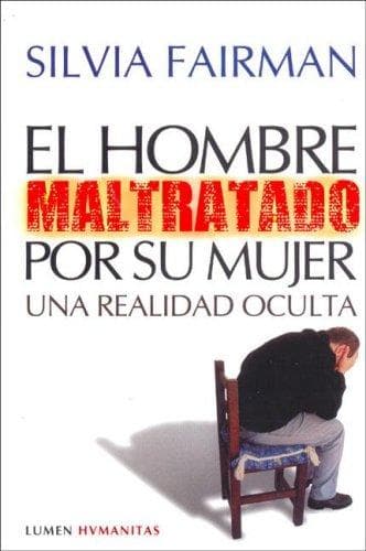 Portada de El Hombre Maltratado Por Su Mujer/The Battered Man by His Wife