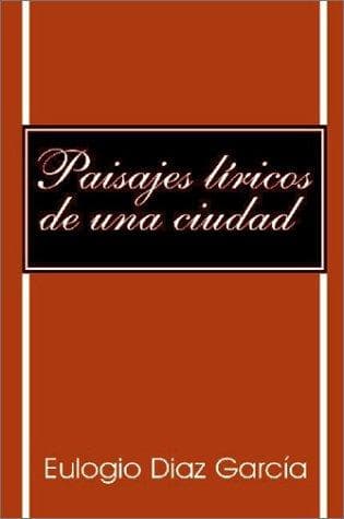 Portada de Paisajes Liricos De Una Ciudad