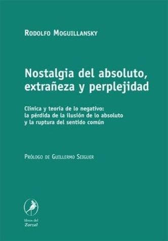 Portada de Nostalgia del Absoluto, Extraneza y Perplejidad