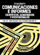 Portada de Comunicaciones E Informes Cientificos, Academicos y Profesionales En La Soc. del Conocimiento