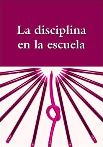 Portada de La Disciplina En La Escuela