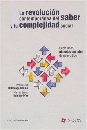 Portada de Revolucion Contemporanea del Saber y La Complejidad Social