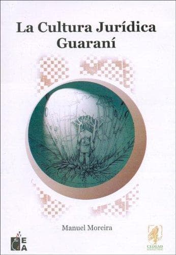 Portada de La Cultura Juridica Guarani