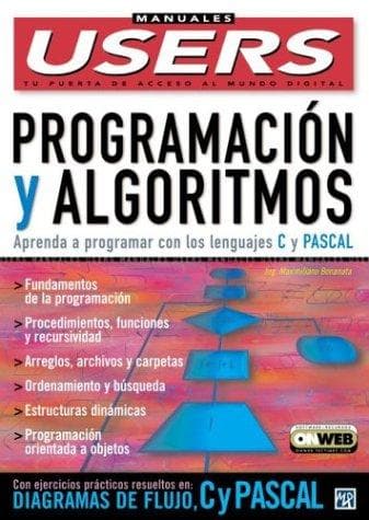 Portada de Programacion y Algoritmos - Aprenda a Programar en C y Pascal