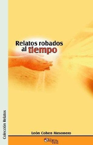Portada de Relatos robados al tiempo
