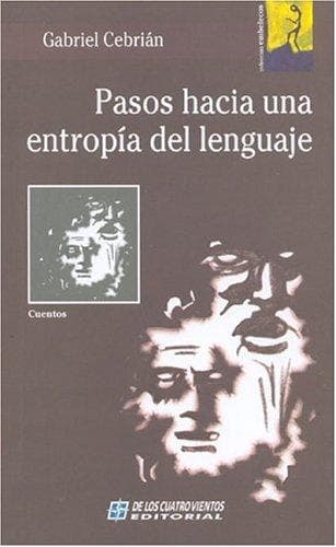 Portada de Pasos Hacia Una Entropia del Lenguaje