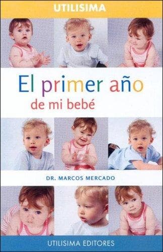 Portada de El Primer Ao de Mi Bebe