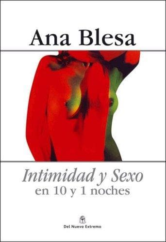Portada de Intimidad y Sexo En 10 y 1 Noches