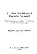 Portada de El hábitat mesolítico en el Cantábrico occidental