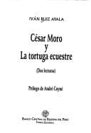 Portada de César Moro y La tortuga ecuestre