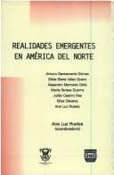 Portada de Realidades emergentes en América del Norte