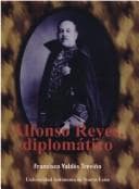 Portada de Alfonso Reyes, diplomático