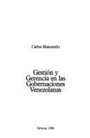Portada de Gestión y gerencia en las gobernaciones venezolanas