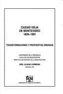 Portada de Ciudad Vieja de Montevideo, 1829-1991